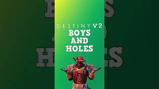 Boys And Their Holes #destiny2 #bungie #destinythegame #d2