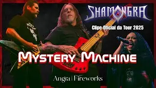 SHAMANGRA TOUR 2025 | Clipe Oficial | MYSTERY MACHINE