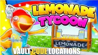 LEMONADE TYCOON MAP FORTNITE CREATIVE - VAULT CODE LOCATIONS