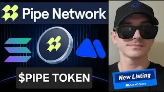 $PIPE - PIPE NETWORK TOKEN CRYPTO COIN HOW TO BUY MEXC GLOBAL SOLANA BLOCKCHAIN NODE SOL AI CDN PoPs