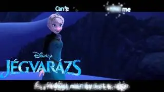 J&eacute;gvar&aacute;zs | Frozen - Let it Go [ Hungarian Subs and Translation ]