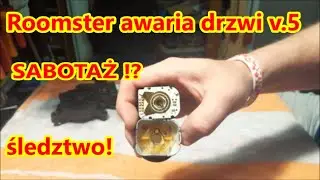 Skoda Roomster front doors problems/zabawy elektryczne z drzwiami - co tak naprawdę się zepsuło  v.5