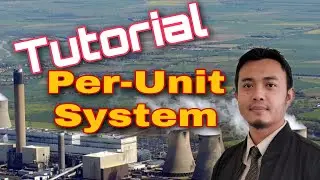 Per Unit System (Tutorial: Exercise 6)