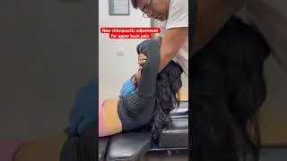 New chiropractic adjustment for upper back pain #chiropractor #worldfamouschiropractor