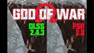 第三款FSR2.0遊戲：「GOD OF WAR 」DLSS2.3.4/2.4.3對比測試！