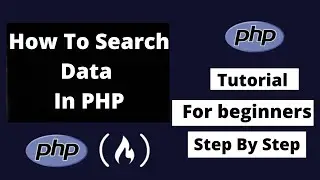 How To SEARCH In PHP - php tutorial for beginners step by step
