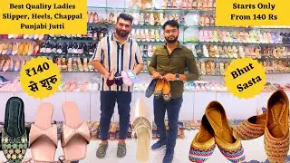 ₹140 से शुरु Ladies Footwear Wholesale market Delhi | Chappal, Sandal, Bridal-Heels -Ladies Footwear
