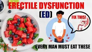 10 Natural Foods To Improve Erectile Dysfunction (ED) &ndash; ED Natural Remedy