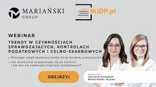 CZYNNOŚCI SPRAWDZAJĄCE, KONTROLE PODATKOWE I CELNO-SKARBOWE - TRENDY. #fiskus #kontrole