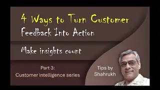 Customer Feedback Is Useless Without This | 4 Action Steps for Leaders