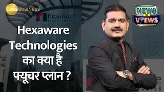 Hexaware Technologies&rsquo; Future Plans &ndash; What&rsquo;s Next for Growth? | Anil Singhvi | Zee Business
