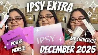 ✨$166 VALUE✨ Ipsy Extra December 2025 l Unboxing & First Impressions (Paid/Not PR)