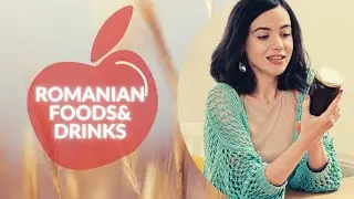 Tasty Romanian Foods 🥣🍵
