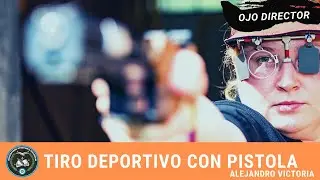 El ojo director en el tiro deportivo con pistola
