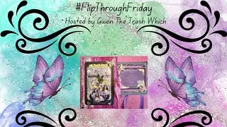 #flipthroughfriday, ведущая @GwenTheTrashWitch SHOJJT и #fff2026