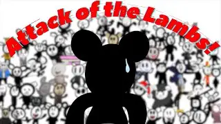 Baby Lamb & Friends: Episode 143 - Attack of the Lambs!