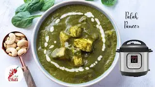 How to make Palak panner in less than 10 mins using Instant pot | Palak Paneer | ASMR Cooking
