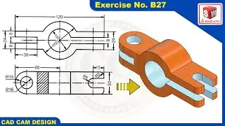 SolidWorks 2D drawing to 3D Model Tutorial  Exercise  B27