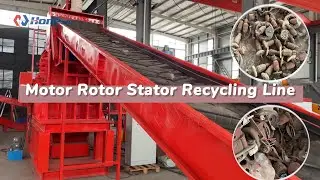 Scrap Motor Rotor Stator Recycling Line丨High-Efficiency Recycling of Electric Motor