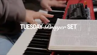 TUESDAY PRAYER SET | 1.13.2026