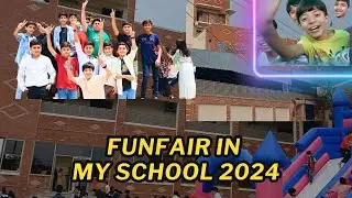 funfair in my school 2024 | fun & entertainment | Nouman Ashraf-#teachersvlog #newvlog #sialkotvlog