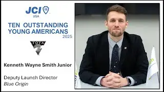 Kenneth Smith: 2025 Ten Outstanding Young Americans (TOYA) Honoree