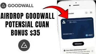 CARA GARAP AIRDROP GOODWALL || POTENSI CUAN PER USER $35 || SIMPLE TASK.