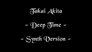 Relaxing Music - DEEP TIME   Time Travel