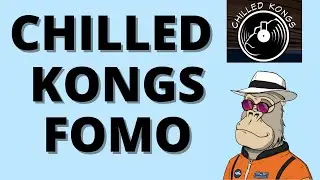 CHILLED KONGS FOMO ! FLOOR RISING FAST !