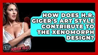 How Does H.R. Giger's Art Style Contribute To The Xenomorph Design? - The Horror Reel