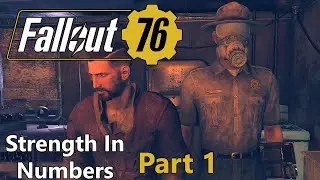 Rescuing Sol From Gauley Mine | Strength In Numbers | Fallout 76