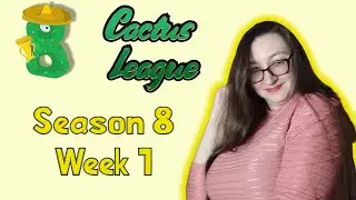 Cactus League No Move edition [Season 8 Week 1]