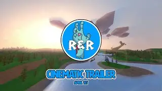 R&R Semi-RP Cinematic Trailer (official)