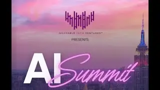 AI Summit 2025 by Wearable Technology Ventures | Pier 57 | NYC | 9.17.25