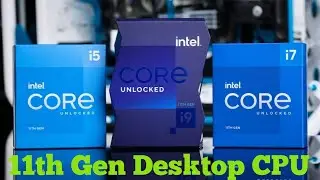 Intel 11th Gen Desktop CPU Specifications || Intel 11th Generations Overview  || 11th Gen Update