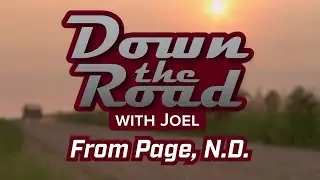 Joel Heads Down The Road to Page ND