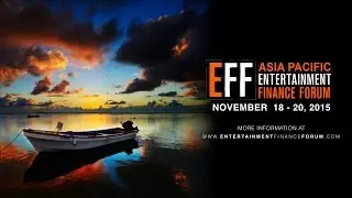 ASIA PACIFIC ENTERTAINMENT FINANCE FORUM