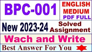 BPC 001 solved assignment 2023-24 in english / bpc 001 solved assignment 2024 / ignou bpc 001