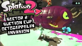 Splatoon 2 Sector 2 Suction Cup Octozeppelin Invasion