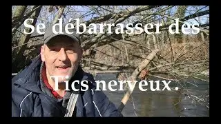 Tics nerveux, comment s'en d&eacute;barrasser, peut-&ecirc;tre une solution pour vous.