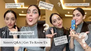 Sisters Q&A | Get To Know Us | Sister Tag