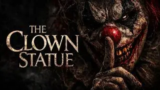 The Disturbing Legend Of The Clown Statue