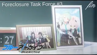 [Blue Archive] Foreclosure Task Force Pt.03 (4/4)
