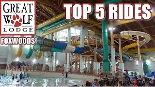 Top 5 Rides at Great Wolf Lodge Foxwoods
