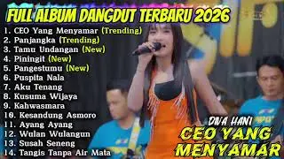 CEO YANG MENYAMAR - DIVA HANI FULL ALBUM DANGDUT TERBARU 2026