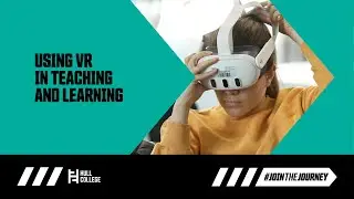 Using VR to Support Teaching and Learning
