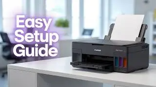 Canon MegaTank G3270 Wireless Setup | WiFi Installation & Printer Configuration Guide