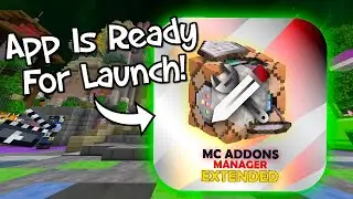 MC ADDONS MANAGER IS READY FOR RELEASE! Devs Confirm App Is Ready To Launch!