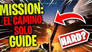 HOW TO BEAT Icarus EL CAMINO Expedition Mission (HARD) SOLO Guide! Tips and Quest Walkthrough.
