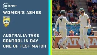 Australia v England: Test, Day 1 | Aussies put on over 300 runs | Women's Ashes Highlights